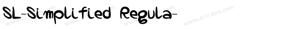 SL-Simplified Regula字体转换